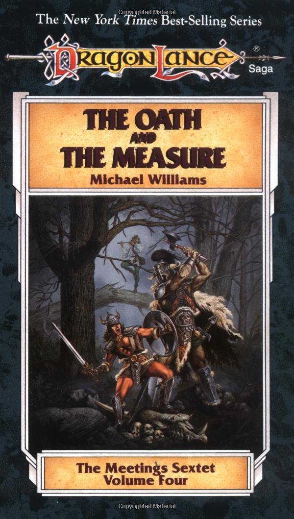 The Oath and the Measure: The Meetings Sextet, Volume Four,Used