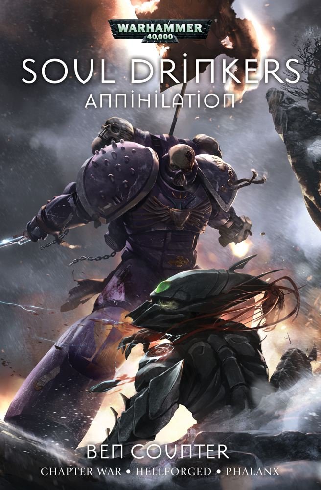 Annihilation: Chapter War, Hellforged And Phalanx (Soul Drinkers)