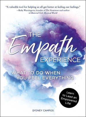 The Empath Experience: What to Do When You Feel Everything,Used