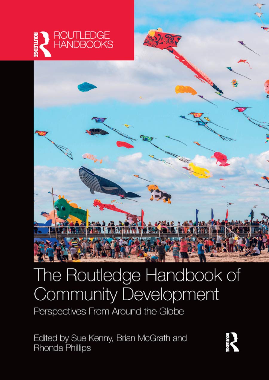 The Routledge Handbook of Community Development: Perspectives from Around the Globe (Routledge Handbooks),Used