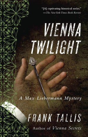 Vienna Twilight: A Max Liebermann Mystery (Liebermann Papers Volume Five)-used