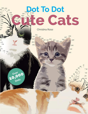 Cute Cats Dot To Dot: Adorable AntiStress Images and Scenes to Complete and Colour,Used