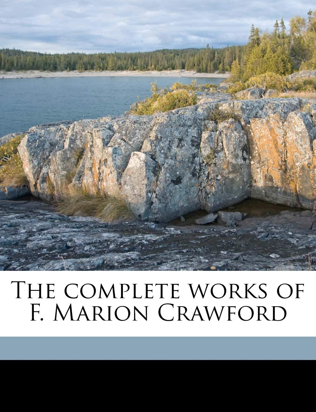 The Complete Works of F. Marion Crawford Volume 5,Used