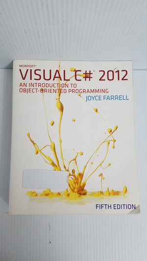 Microsoft Visual C# 2012: An Introduction to ObjectOriented Programming,Used