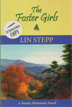 The Foster Girls (Smoky Mountain Series),Used