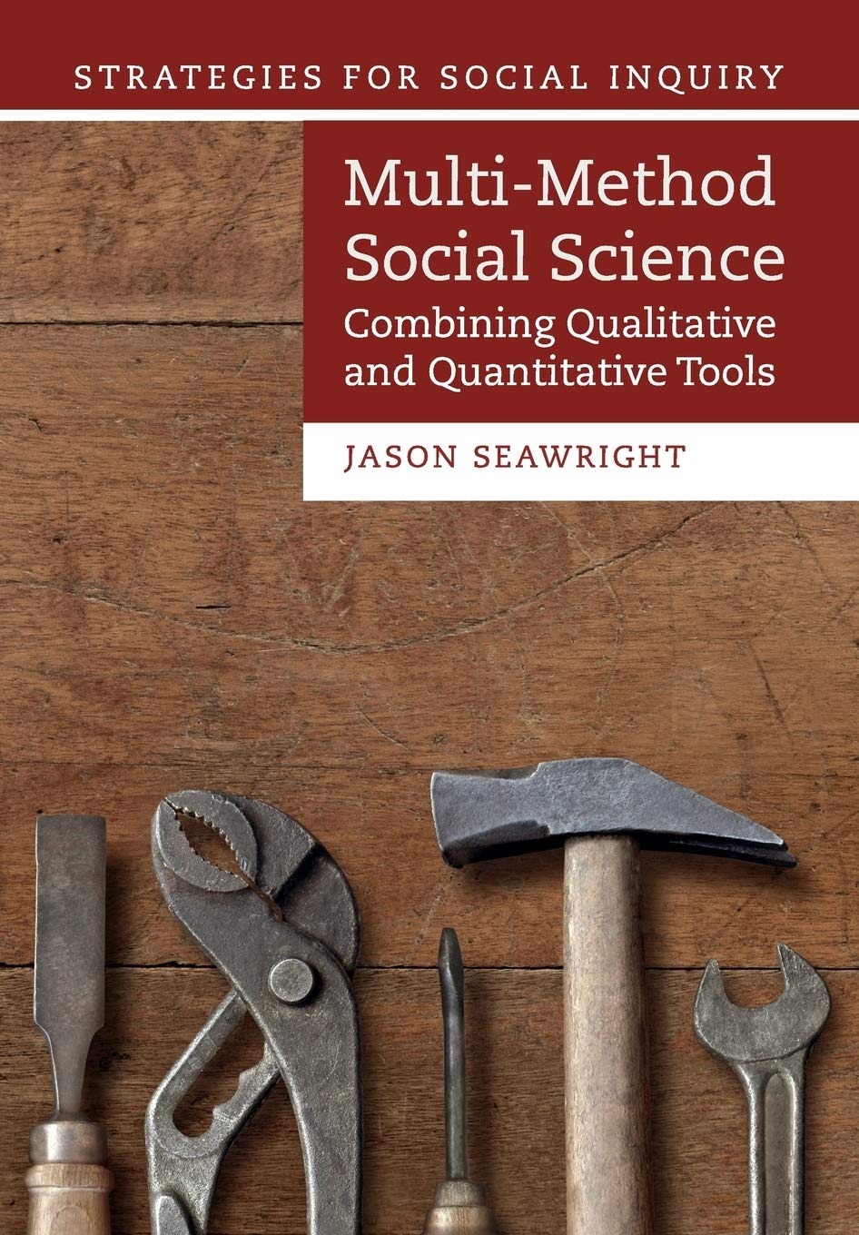 MultiMethod Social Science: Combining Qualitative and Quantitative Tools (Strategies for Social Inquiry),Used