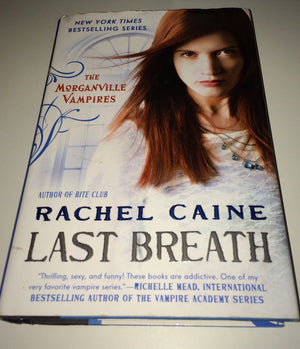 Last Breath: The Morganville Vampires