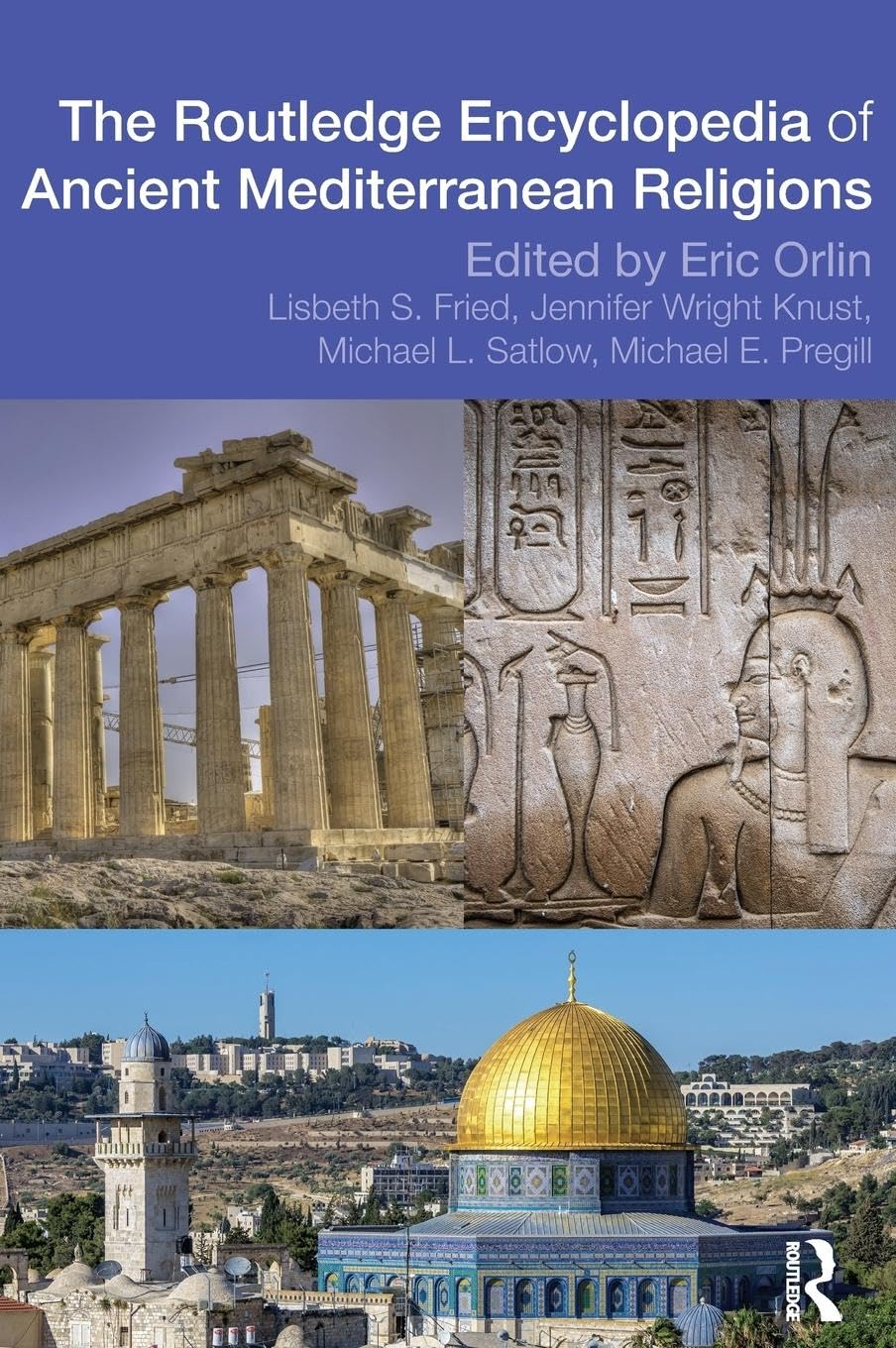 The Routledge Encyclopedia of Ancient Mediterranean Religions,Used