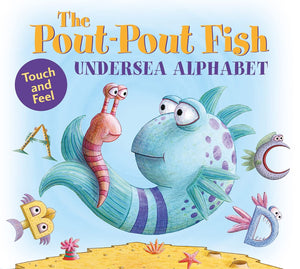 The PoutPout Fish Undersea Alphabet: Touch and Feel (A PoutPout Fish Novelty),Used