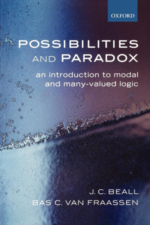 Possibilities and Paradox: An Introduction to Modal and ManyValued Logic,Used