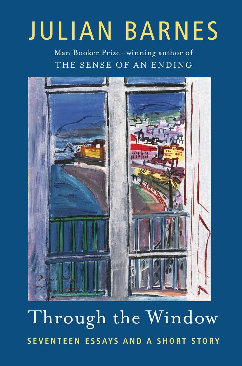 Through the Window: Seventeen Essays and a Short Story (Vintage International),Used