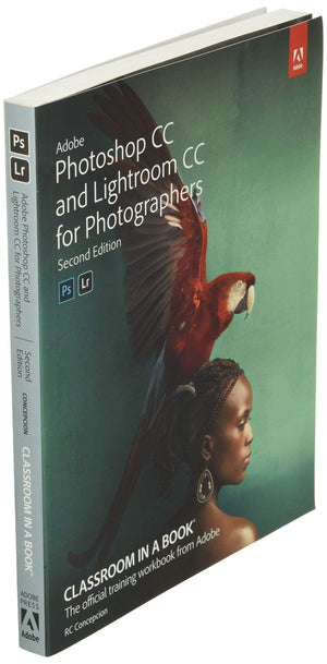 Adobe Photoshop And Lightroom Classic Cc Classroom In A Book (2019 Release),New