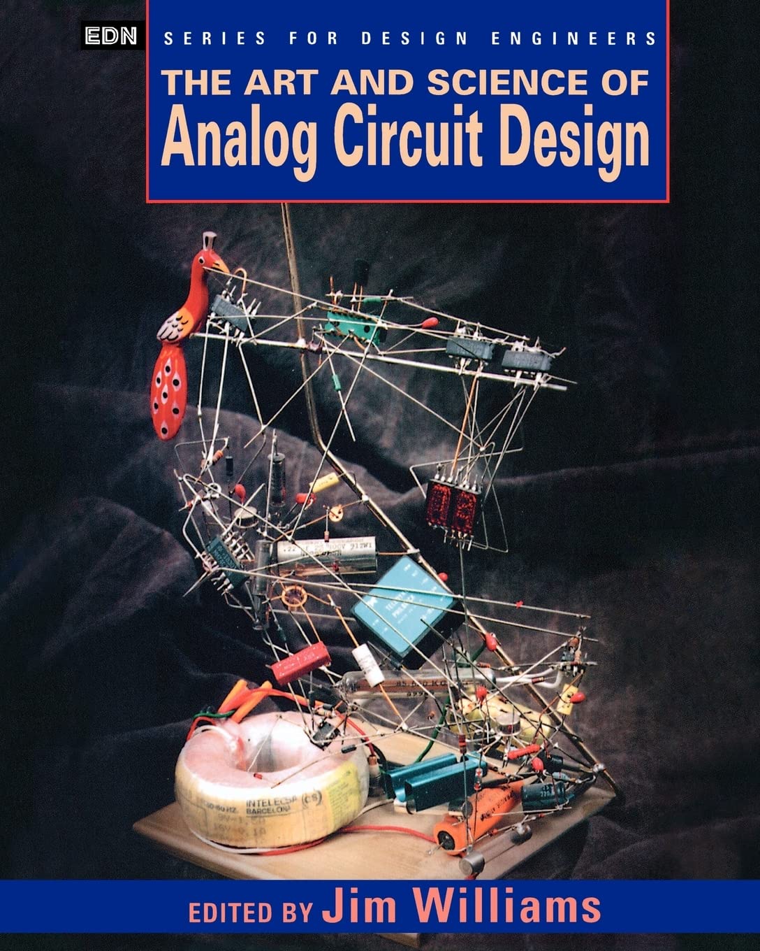 The Art And Science Of Analog Circuit Design (Edn Series For Design Engineers),New