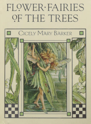 Flower Fairies of the Trees