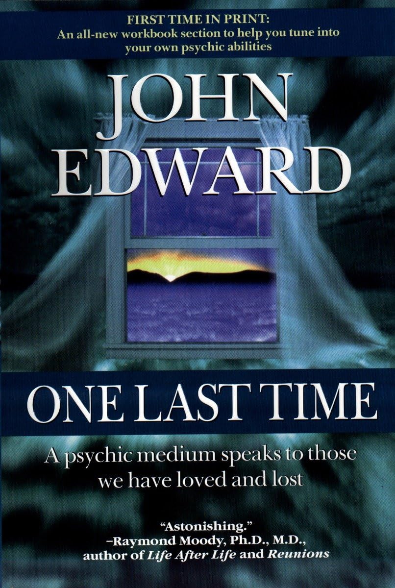 One Last Time: A Psychic Medium Speaks to Those We Have Loved and Lost,Used