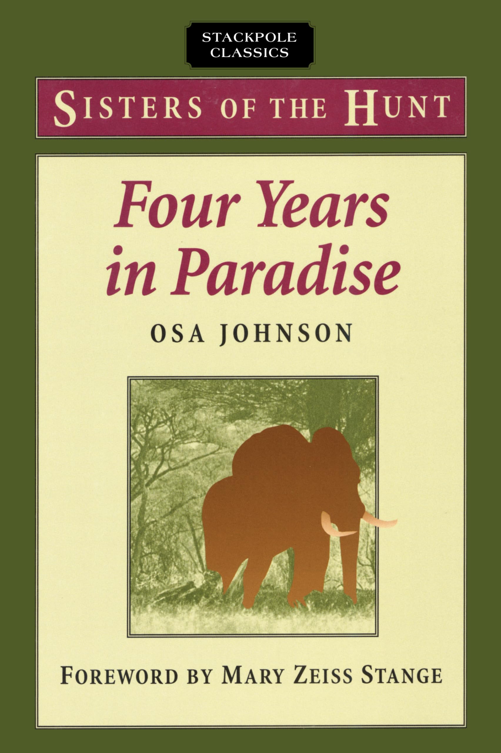 Four Years in Paradise (Sisters of the Hunt),Used