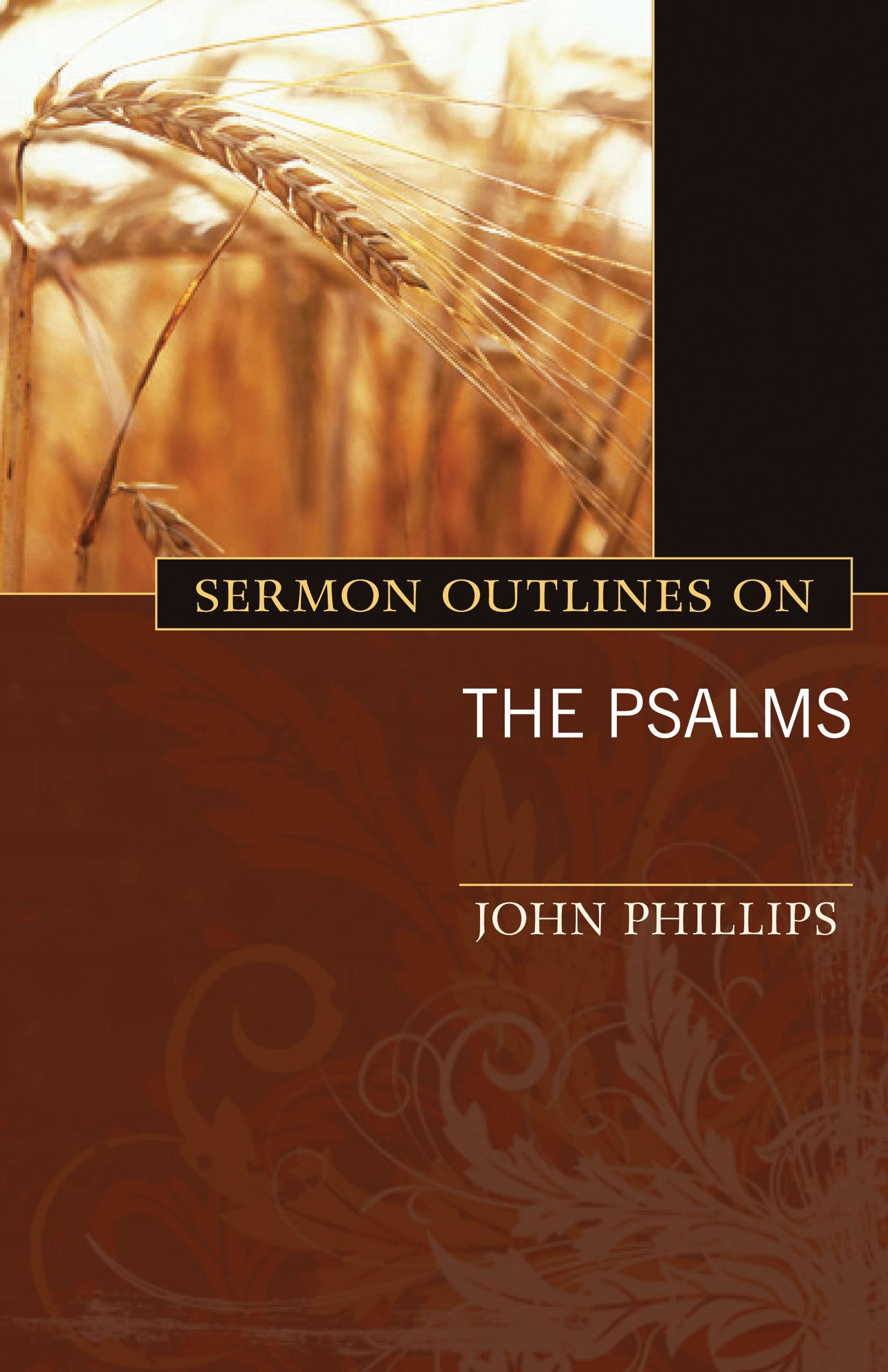 Sermon Outlines on the Psalms (Exploring),Used