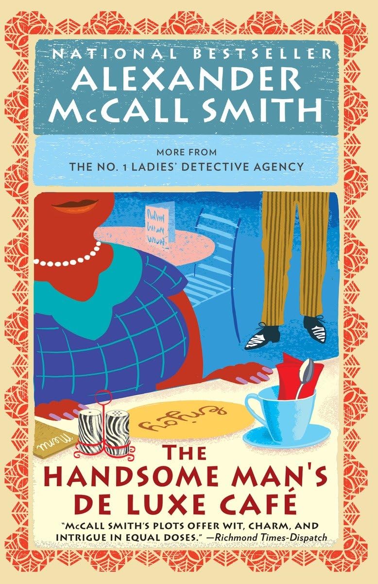 The Handsome Man'S De Luxe Caf (No. 1 Ladies' Detective Agency Series),New