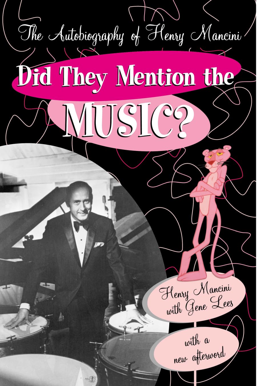 Did They Mention the Music?: The Autobiography of Henry Mancini,Used