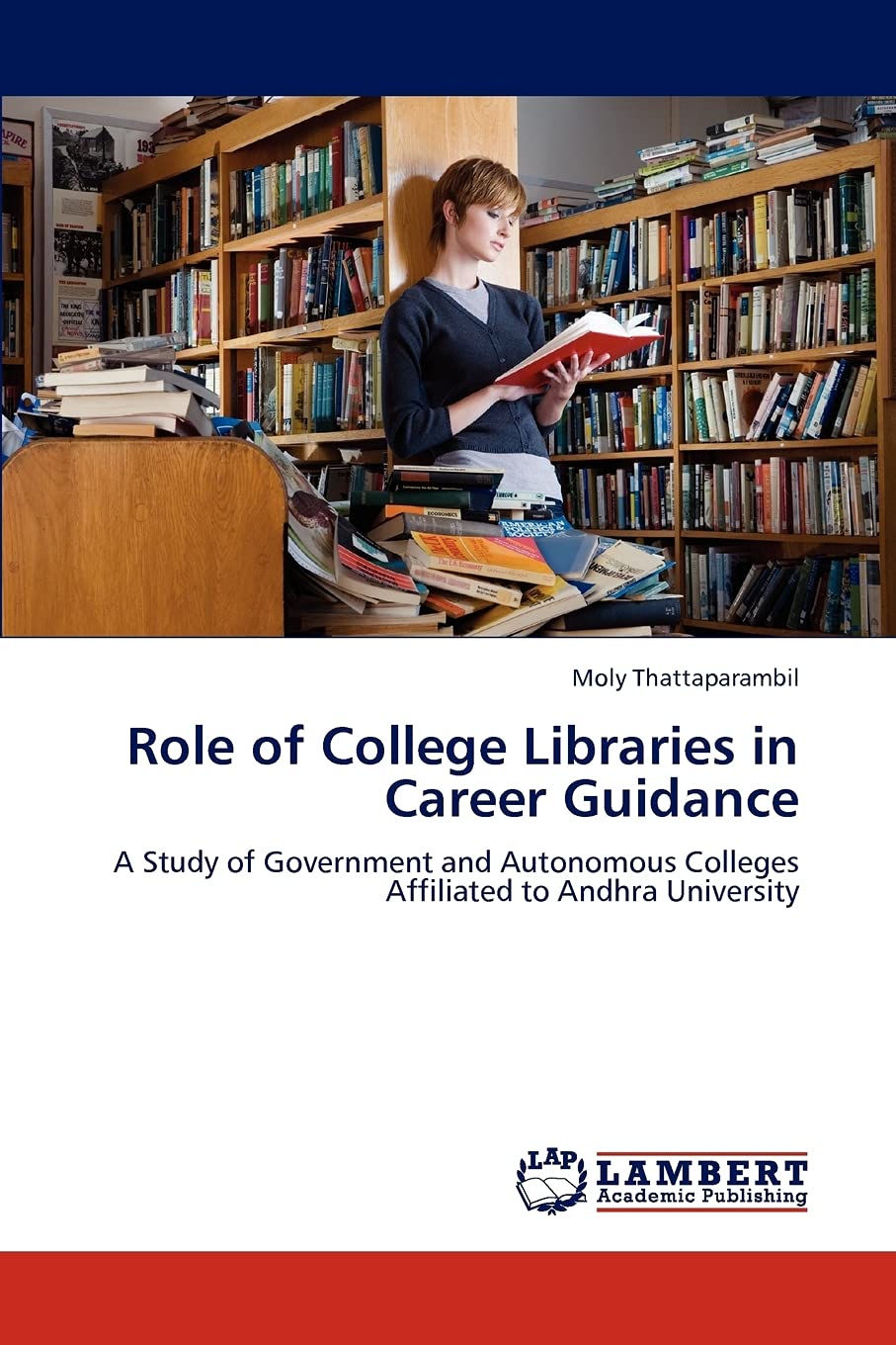 Role of College Libraries in Career Guidance: A Study of Government and Autonomous Colleges Affiliated to Andhra University,Used