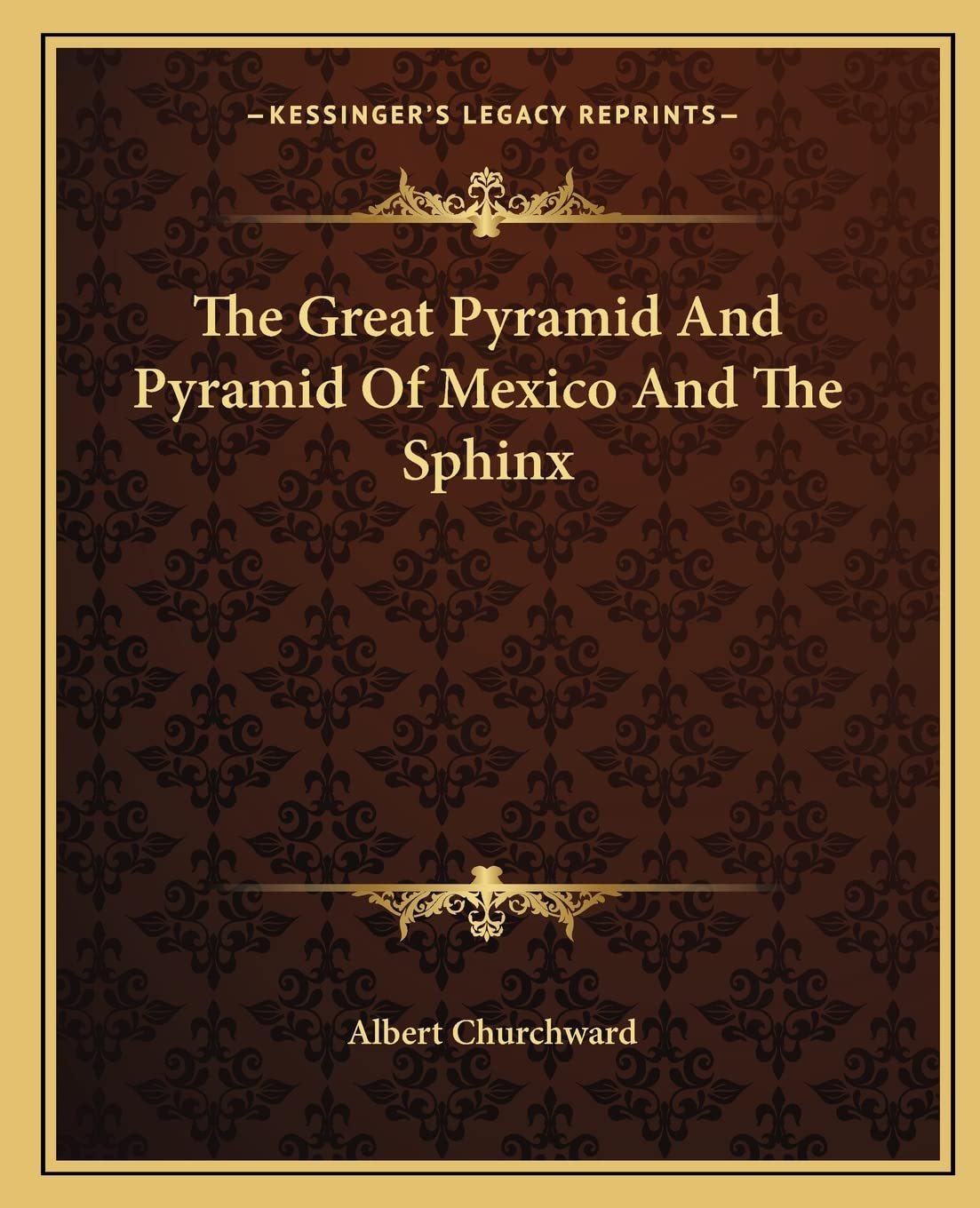 The Great Pyramid And Pyramid Of Mexico And The Sphinx,New