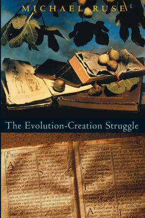 The Evolutioncreation Struggle,New