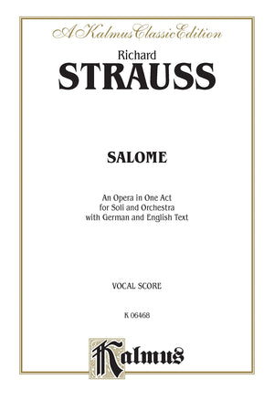 Salome: German, English Language Edition, Comb Bound Vocal Score (Kalmus Edition) (German Edition),Used