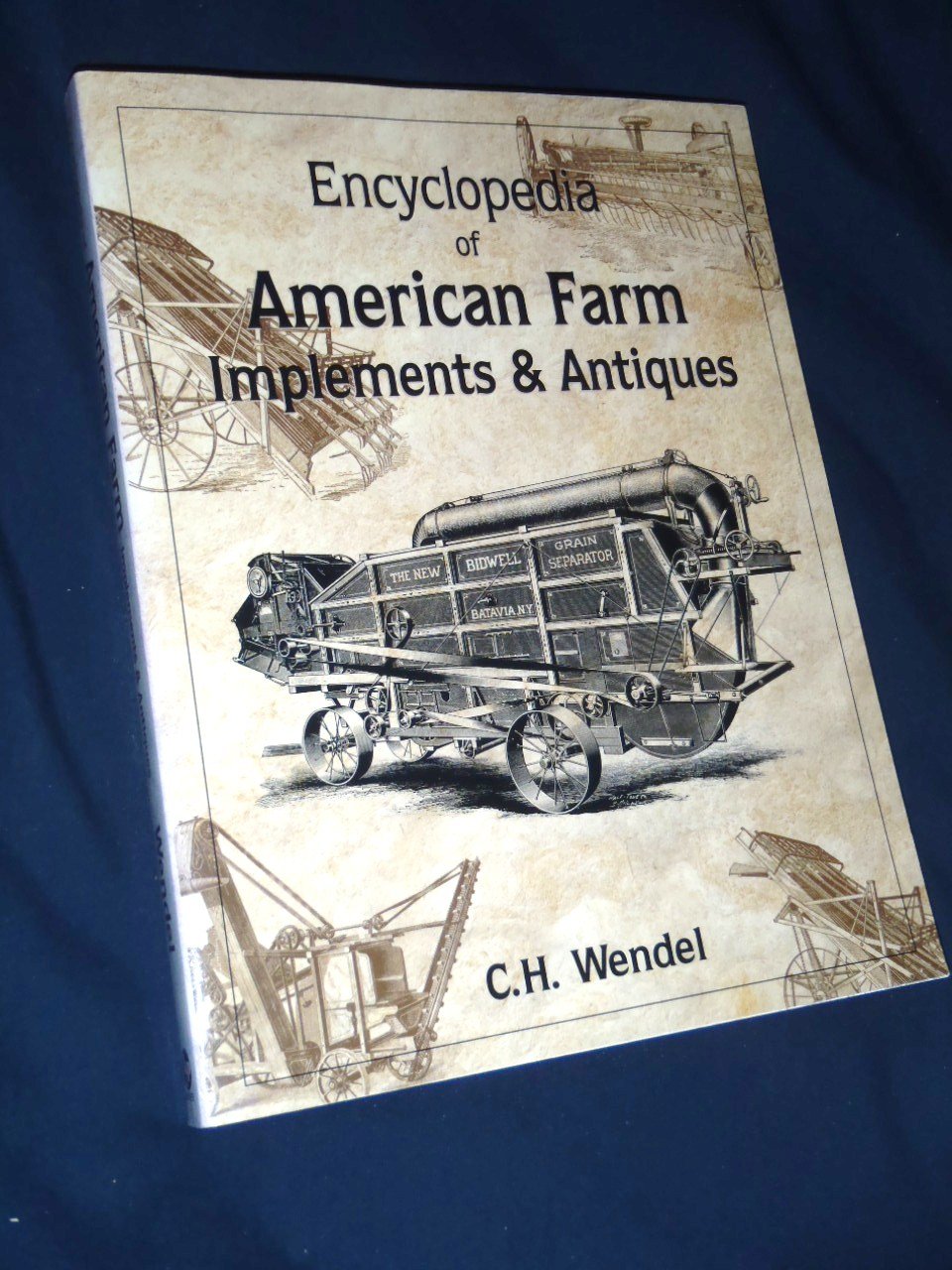 Encyclopedia of American Farm Implements & Antiques,New