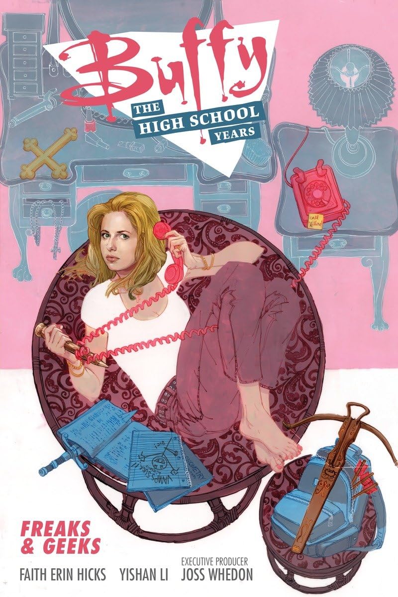 Buffy: The High School Years Freaks & Geeks,Used