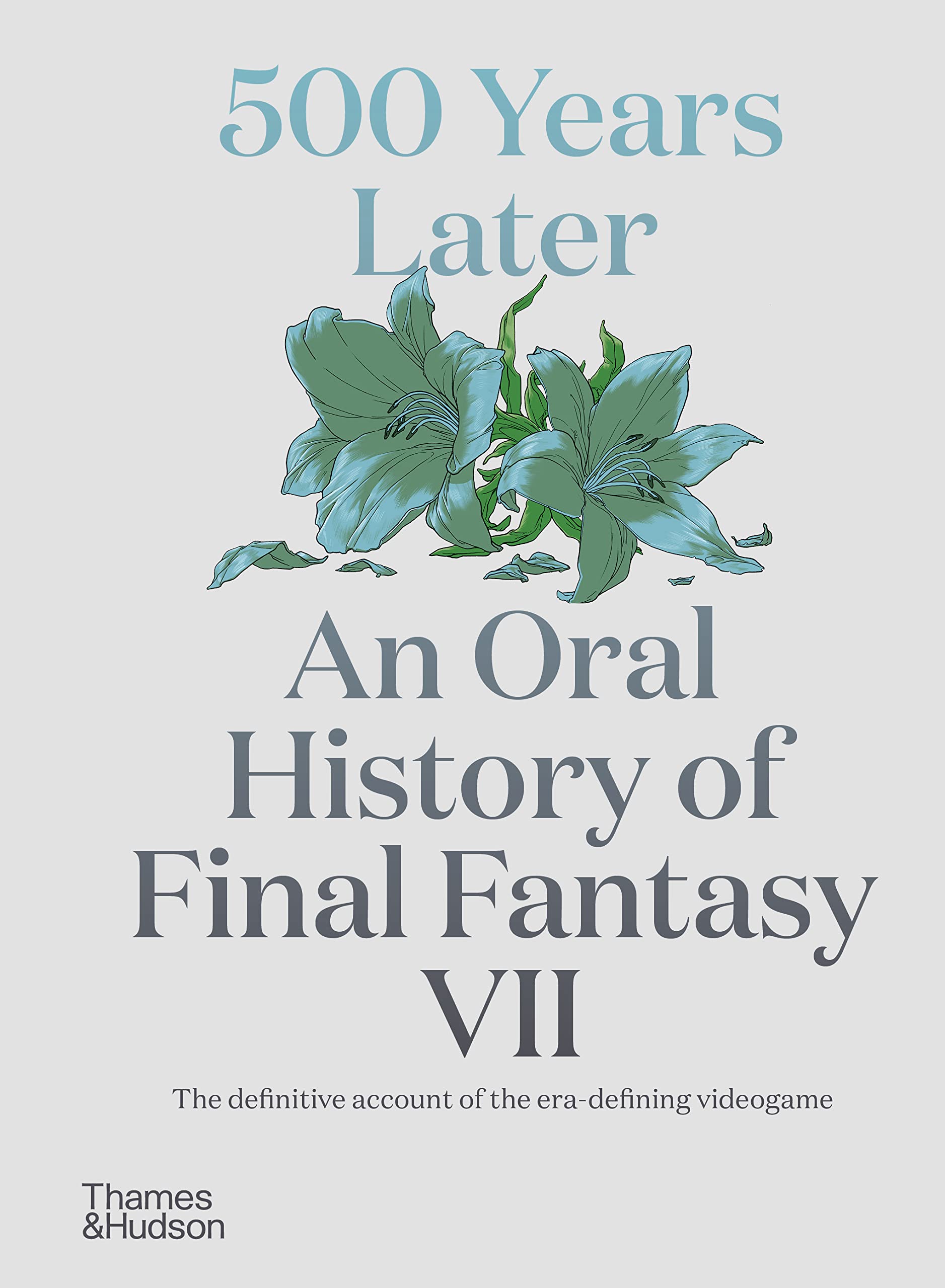 500 Years Later: An Oral History Of Final Fantasy Vii,Used