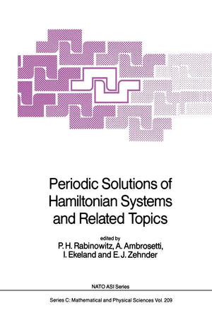 Periodic Solutions of Hamiltonian Systems and Related Topics (Nato Science Series C:, 209),Used