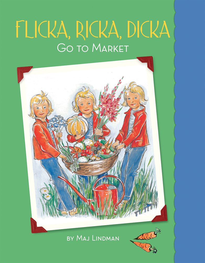 Flicka, Ricka, Dicka Go To Market,New
