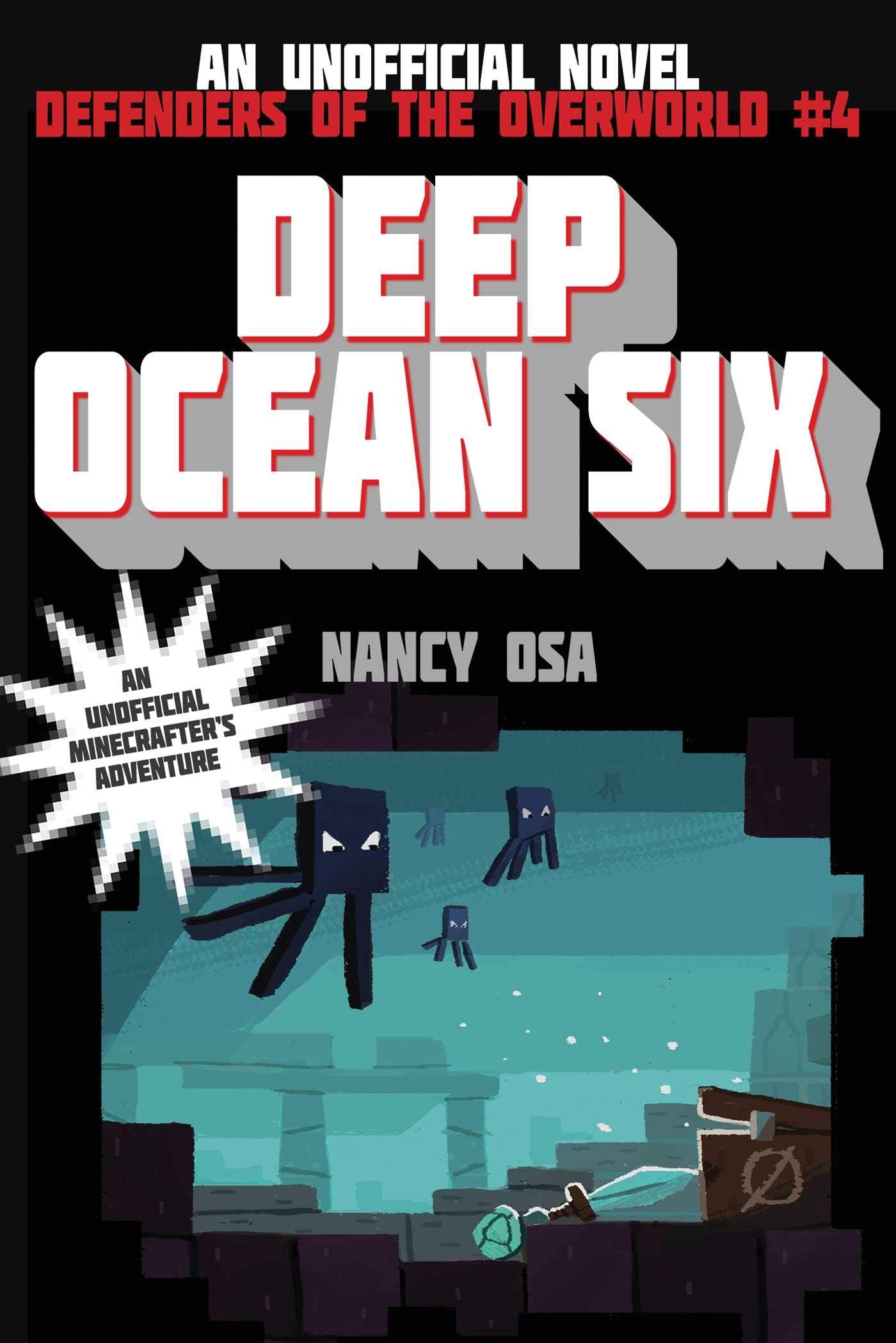 Deep Ocean Six: Defenders of the Overworld #4,New