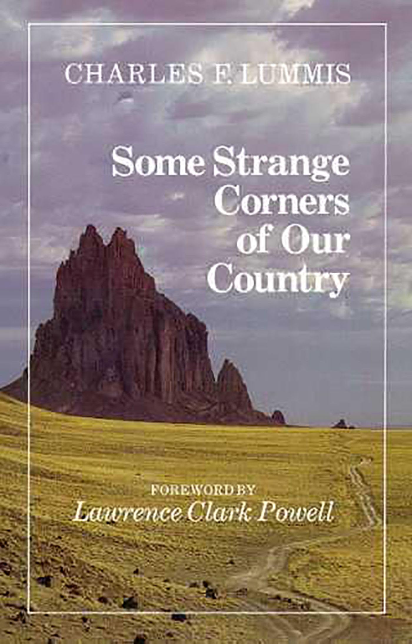 Some Strange Corners of Our Country,Used
