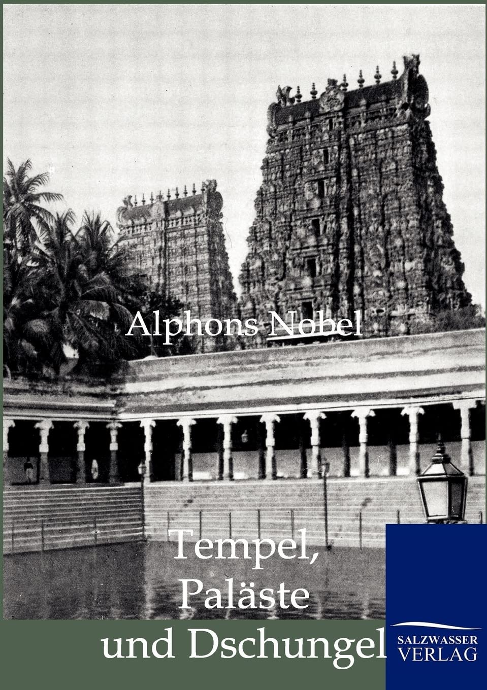 Tempel, Palste und Dschungel (German Edition),Used