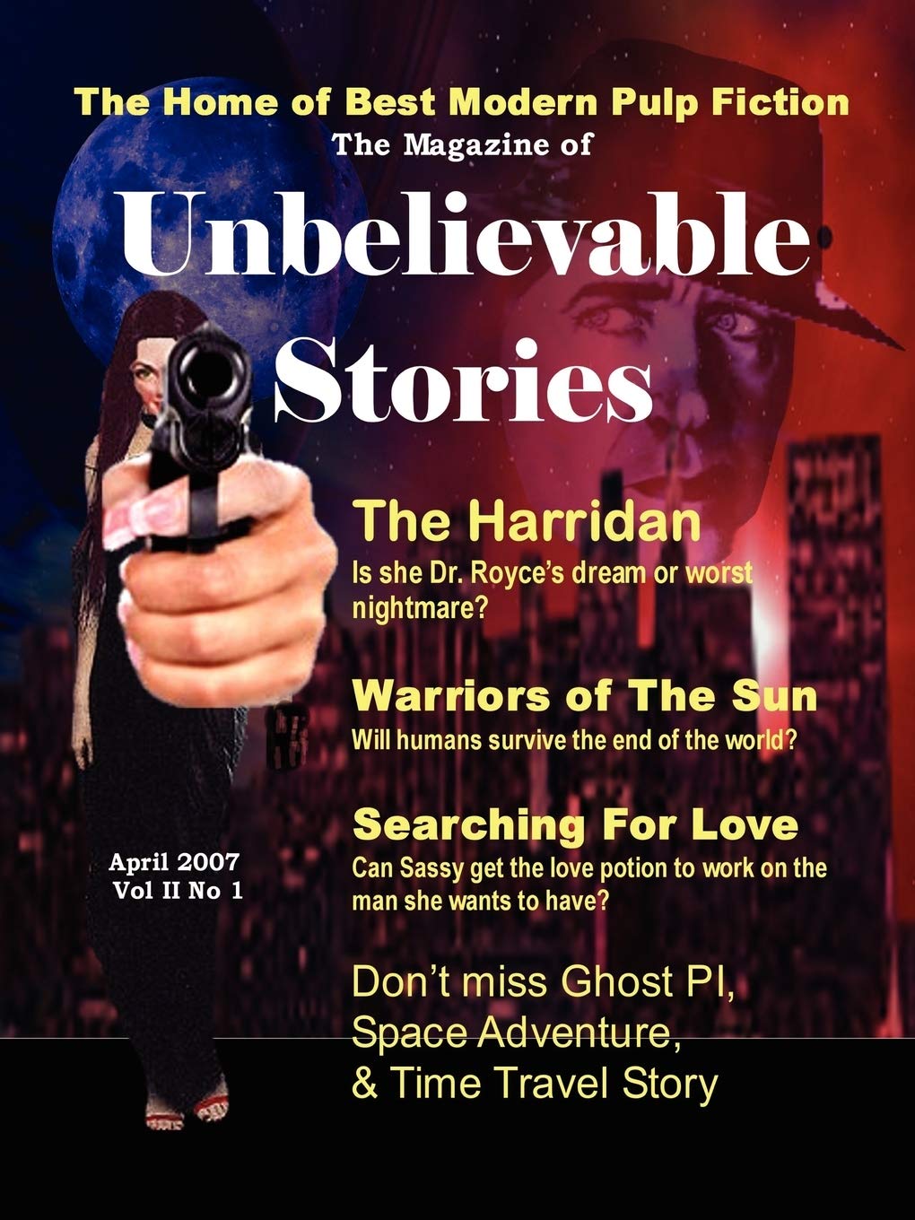 The Magazine of Unbelievable Stories (April 2007) Global Edition,Used