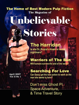 The Magazine of Unbelievable Stories (April 2007) Global Edition,Used