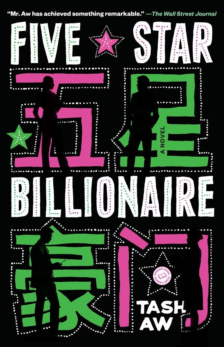 Five Star Billionaire: A Novel,Used