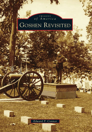 Goshen Revisited (Images Of America),Used