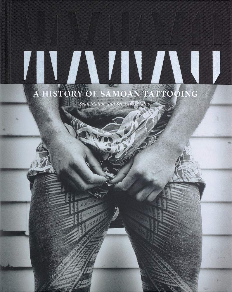 Tatau: A History of Samoan Tattooing,New