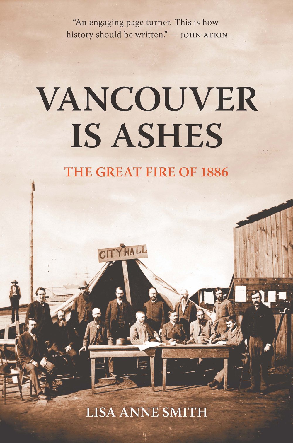 Vancouver Is Ashes: The Great Fire of 1886,Used