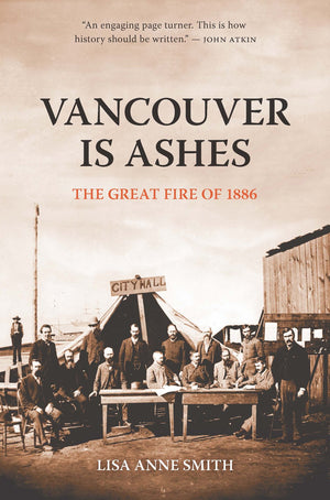 Vancouver Is Ashes: The Great Fire of 1886,Used