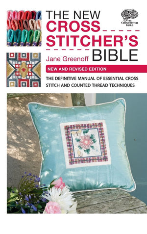 The New Cross Stitcher's Bible: The Definitive Manual of Essential Cross Stitch and Counted Thread Techniques (Cross Stitch (Dav,Used