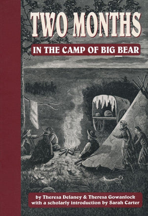 Two Months in the Camp of Big Bear,Used