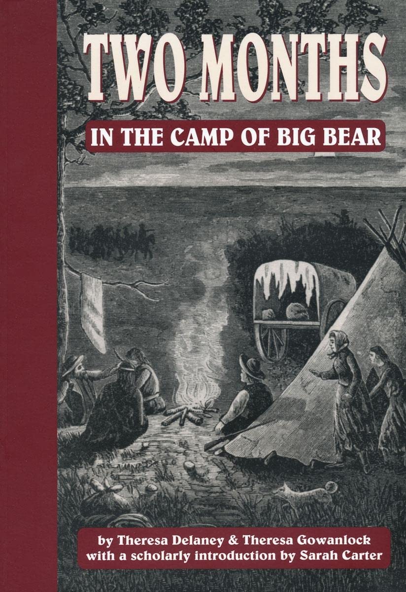 Two Months in the Camp of Big Bear,Used