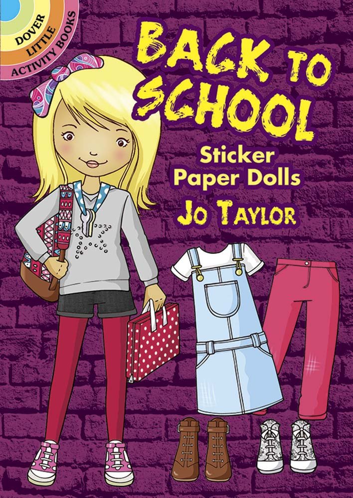 Back To School Sticker Paper Dolls (Dover Little Activity Books: Fashion),Used