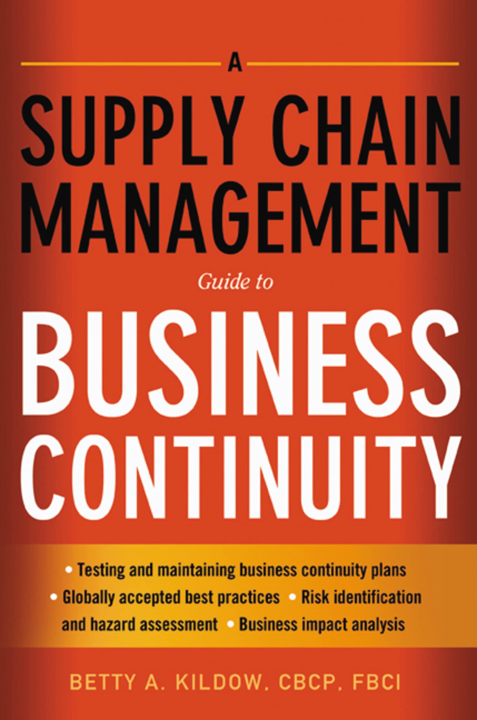 A Supply Chain Management Guide To Business Continuity,Used