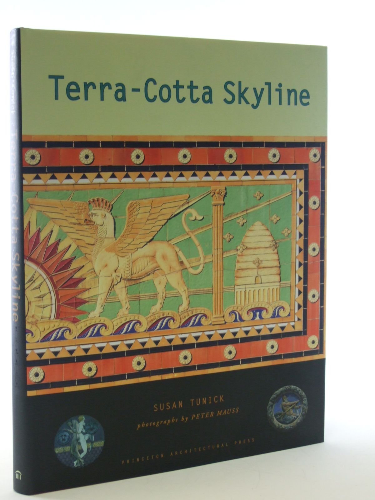 TerraCotta Skyline: New York's Architectural Ornament,Used