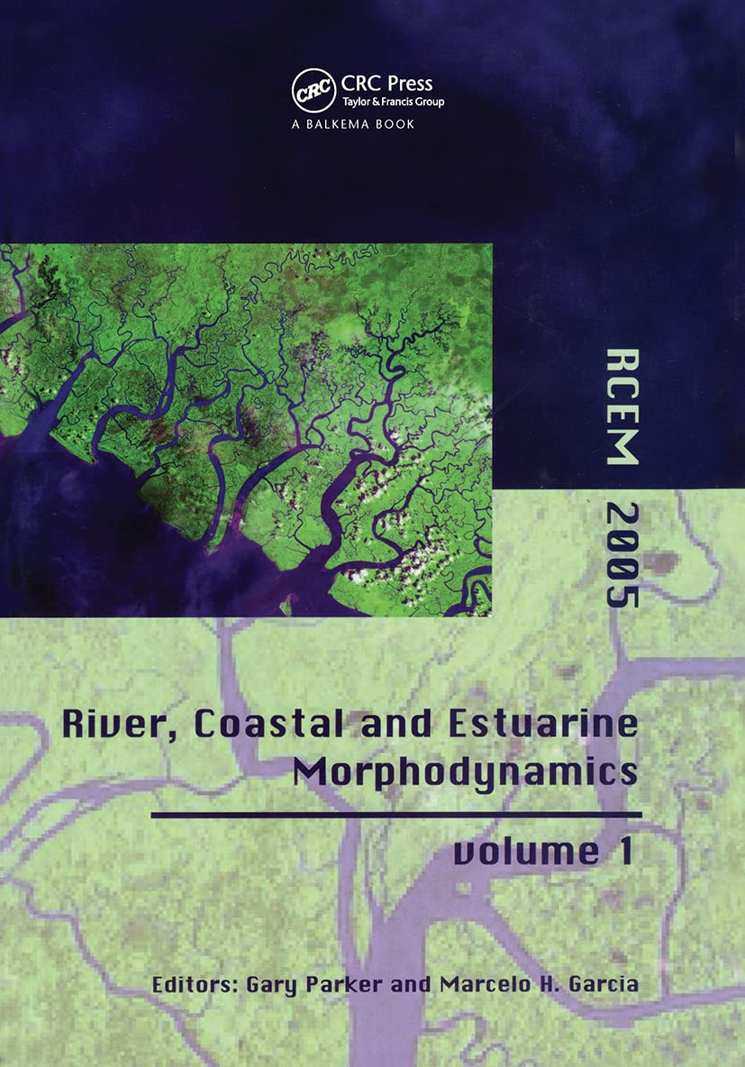River, Coastal and Estuarine Morphodynamics: Proceedings of the 4th IAHR Symposium on River, Coastal and Estuarine Morphodynamic,Used