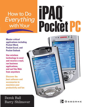 How to Do Everything With Your iPAQ(R) Pocket PC,Used